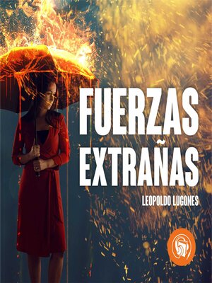 Fuerzas Extrañas - Audiobook